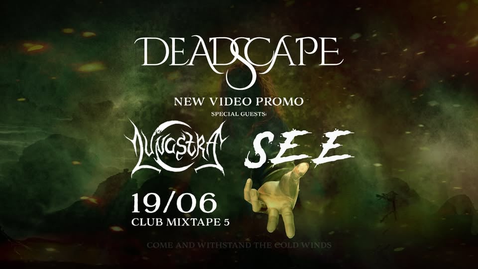 Плакат: DEADSCAPE + SEE + LUNASTRA | 19.06 | Mixtape 5