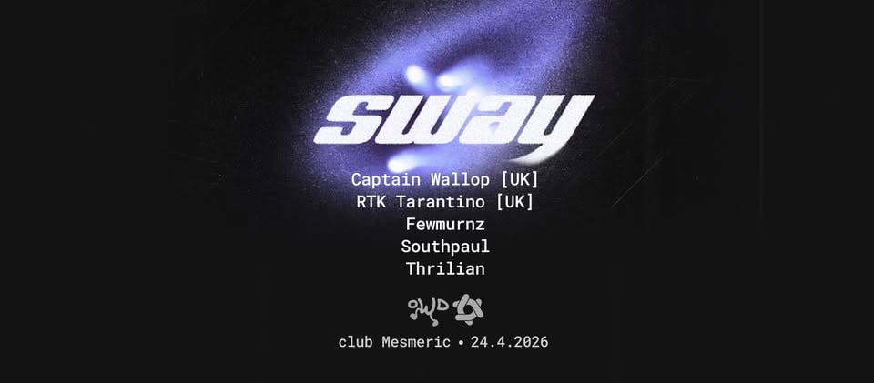 Плакат: SWAY with Captain Wallop (UK) & RTK Tarantino (UK)