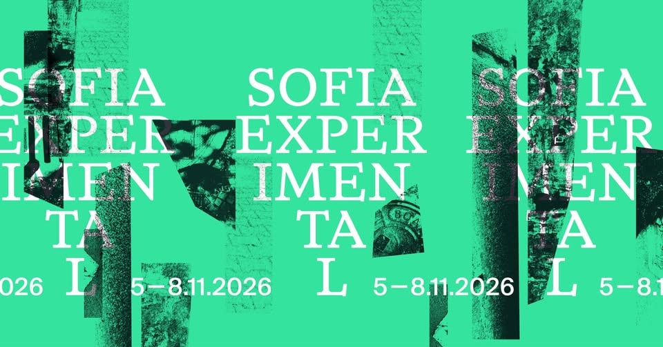 Плакат: Sofia Experimental 2026 // International Experimental Music Festival #4