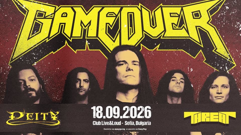 Плакат: GAME OVER (IT) + DEITY + THREAT live in Sofia