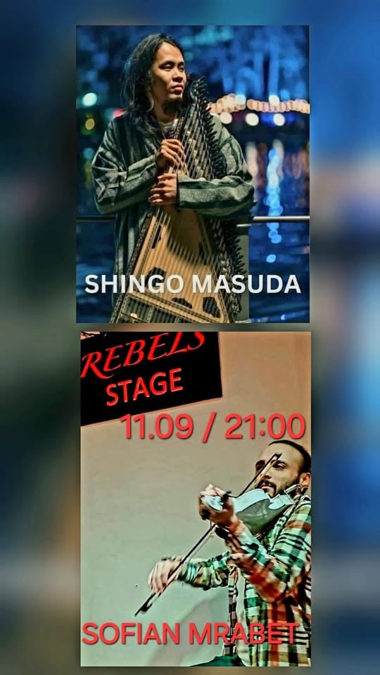 Плакат: ARABIC INSTRUMENTAL & WORLD FUSION --- 11.09 --- 21:00 --- SHINGO MASUDA & SOFIAN MRABET