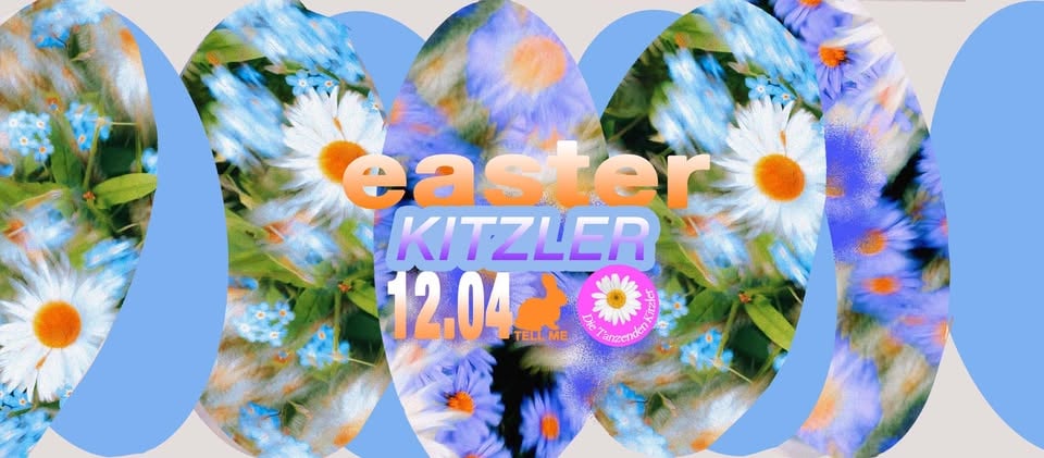 Плакат: Easter Kitzler @ TELL ME