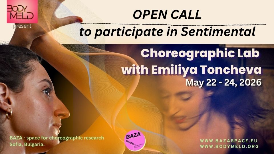 Плакат: Sentimental — 3-Day Dance Laboratory with Emiliya Toncheva