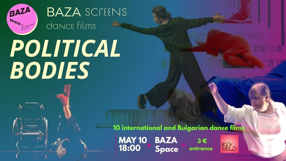 Плакат: BAZA Screens Dance Films - Political Bodies