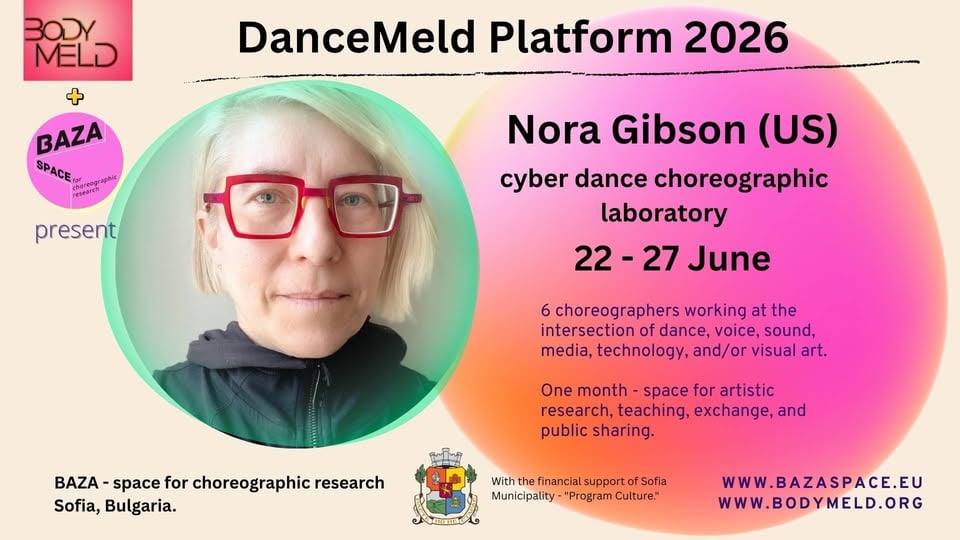 Плакат: DanceMeld 2026 - Choreographic LAB Nora Gibson - Cyber Dance