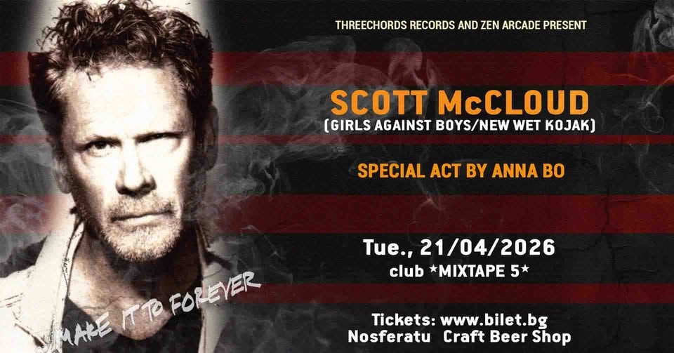 Плакат: SCOTT McCLOUD/ ANNA BO Live in Sofia / Club Mixtape 5 / 21.04