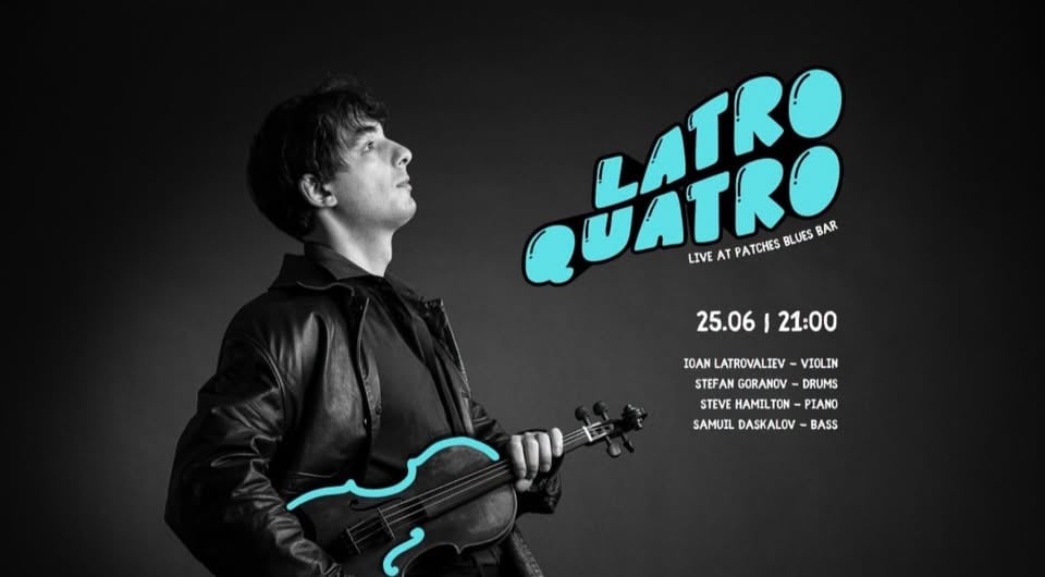 Плакат: LATRO QUATRO @ Patches Blues Bar