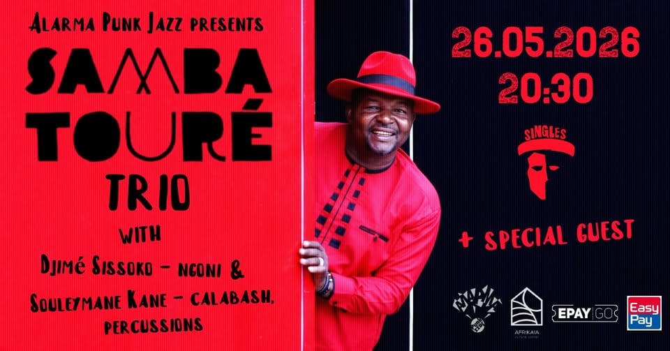 Плакат: SAMBA TOURE TRIO [desert blues, Mali] :: Live in Sofia :: 26.05.2026