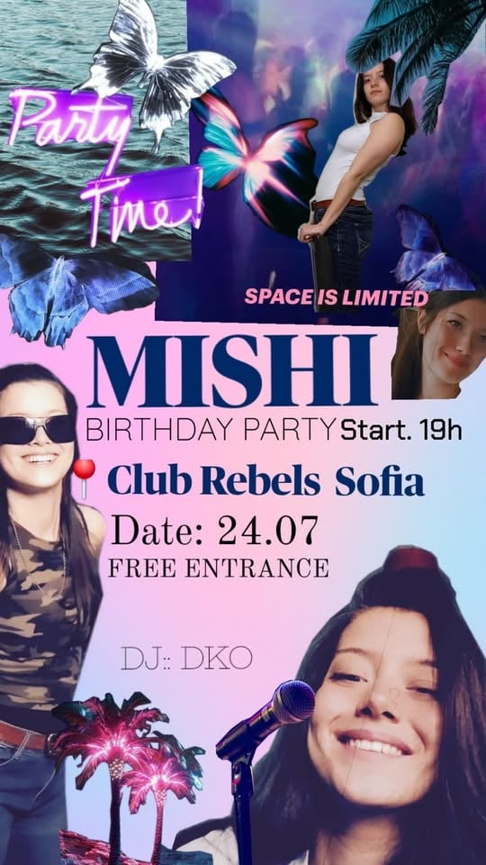 Плакат: 🎉🔥 MISHI POP REGGAETON BIRTHDAY PARTY 🔥🎉 --- 24.07 --- 20:00 --- REBELS CLUB