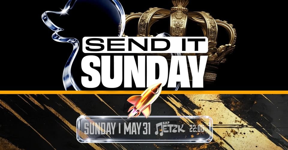 Плакат: SEND IT SUNDAY - Бар Петък - 31.05.2026
