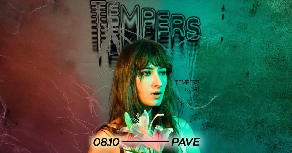 Плакат: TEMPERS (USA) live at PAVE
