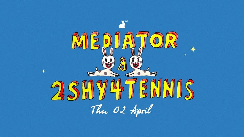 Плакат: Mediator & 2shy4tennis