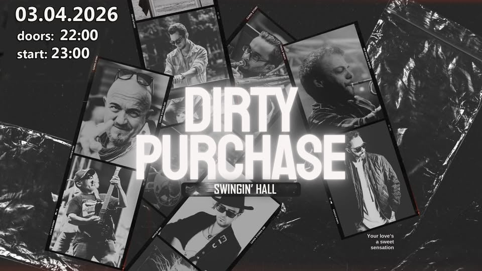 Плакат: Dirty Purchase at Swingin' Hall