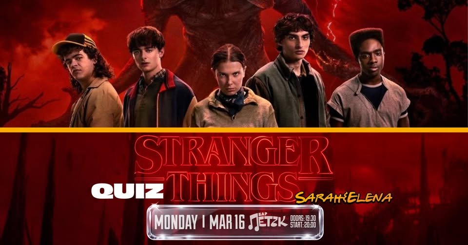 Плакат: STRANGER THINGS QUIZ - Бар Петък - 16.03.2026