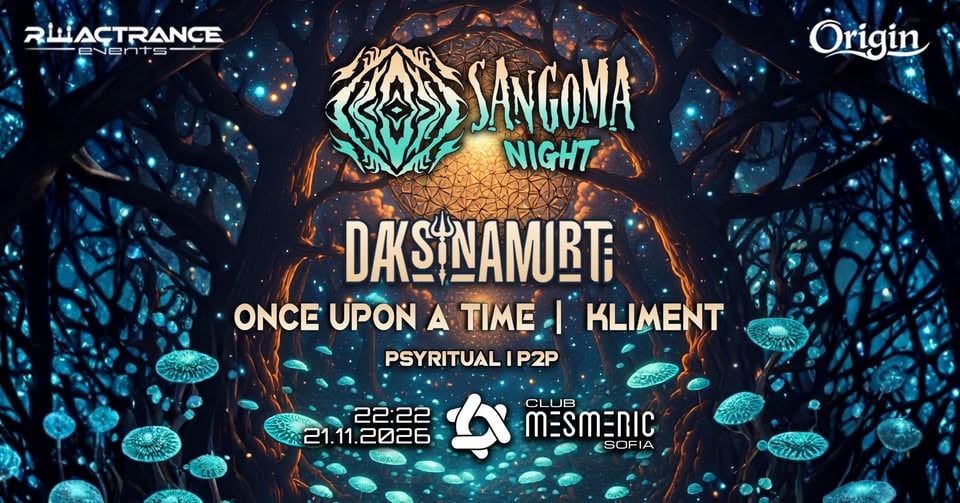Плакат: Reactrance x Origin: SANGOMA NIGHT w./ Daksinamurti @ Club Mesmeric