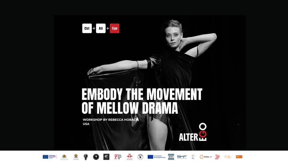 Плакат: "EMBODY THE MOVEMENT OF MELLOW DRAMA" by Rebecca Hoback from USA at Alter Ego Festival