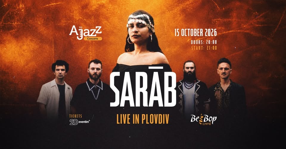 Плакат: ⚡ SARĀB на живо в Пловдив ⚡Bee Bob Café I 15.10