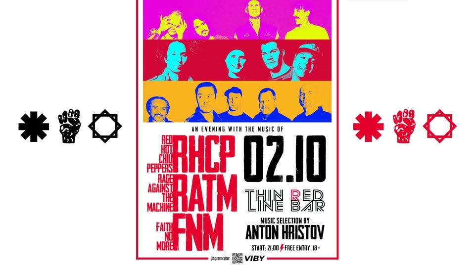 Плакат: RHCP•RATM•FNM NIGHT with ANTON HRISTOV @ Thin Red Line Bar - 02.10.2026