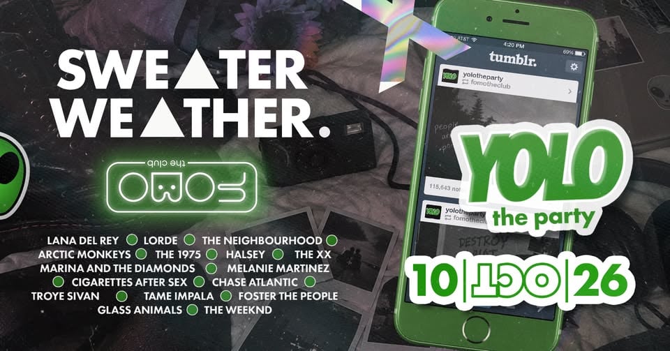 Плакат: 10.10 YOLO the party SWEATER WEATHER Edition | SATURDAY @ FOMO the club
