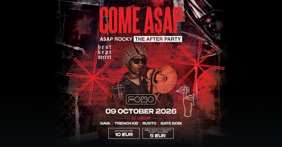 Плакат: 09.10 Best Kept Secret: A$AP Rocky The After Party @ FOMO the club