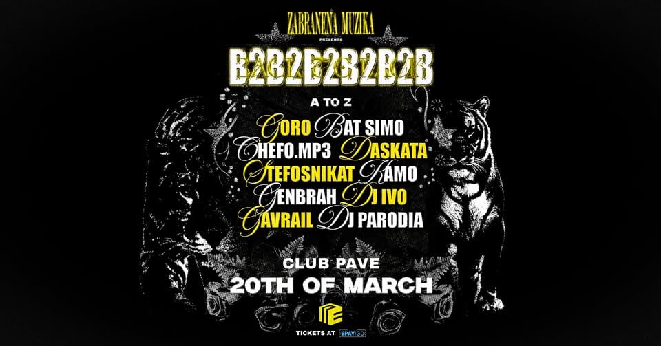 Плакат: B2B2B2B2B2B2B: GORO, BAT SIMO, CHEFO.MP3, DASKATA, STEFOSNIKAT, KAMO, GENBRAH, DJ IVO, GAVRAIL, ETC.
