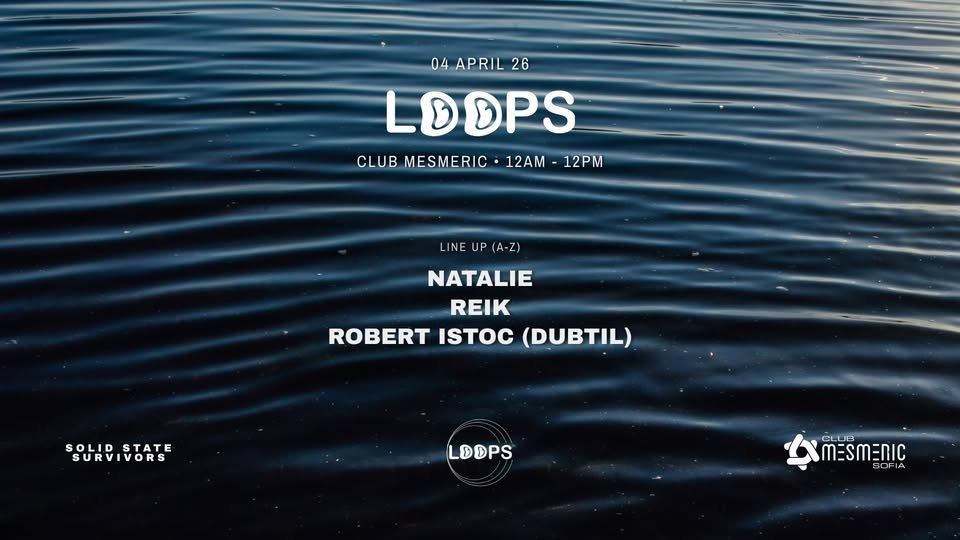 Плакат: Loops with Robert Istoc (Dubtil), Natalie & Reik