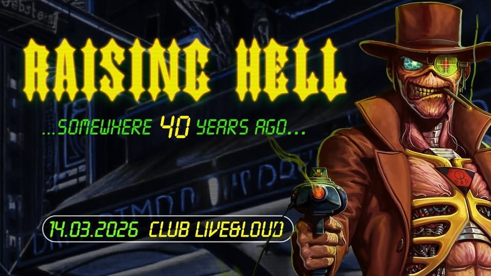 Плакат: RAISING HELL - ...Somewhere 40 Years Ago...