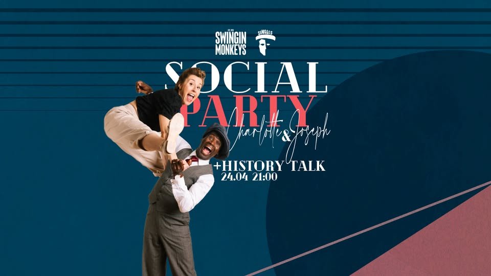 Плакат: Friday Social Party with Charlotte & Joseph + History Talk