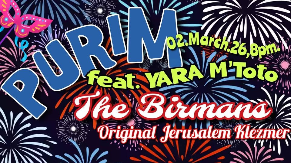 Плакат: PURIM Party with 'The Birmans' & Yara M'Toto