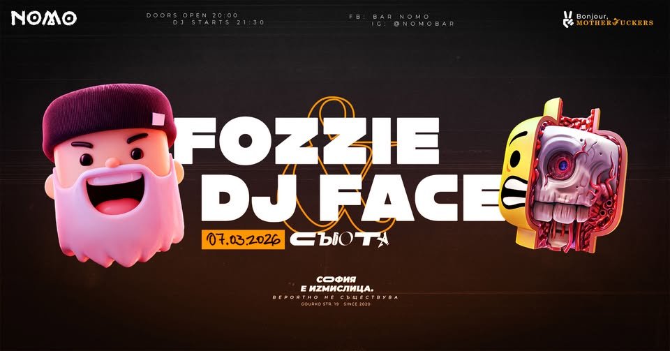 Плакат: Fozzie & DJ Face @ Bar NOMO