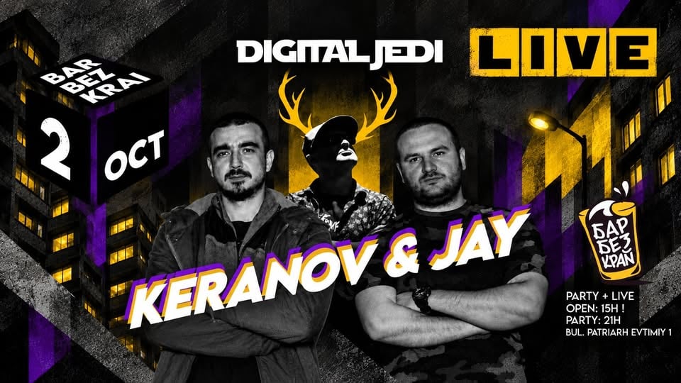 Плакат: Keranov & Jay with Digital Jedi @Bar Bezkrai Sofia // 2 OCT