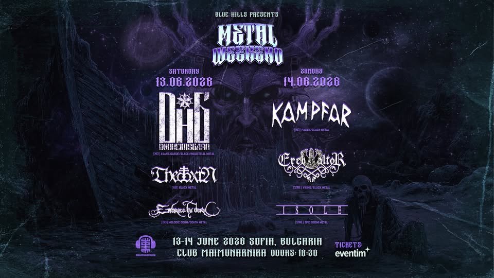 Плакат: Metal Weekend | 13–14 June | Dødheimsgard & Kampfar | Maimunarnika