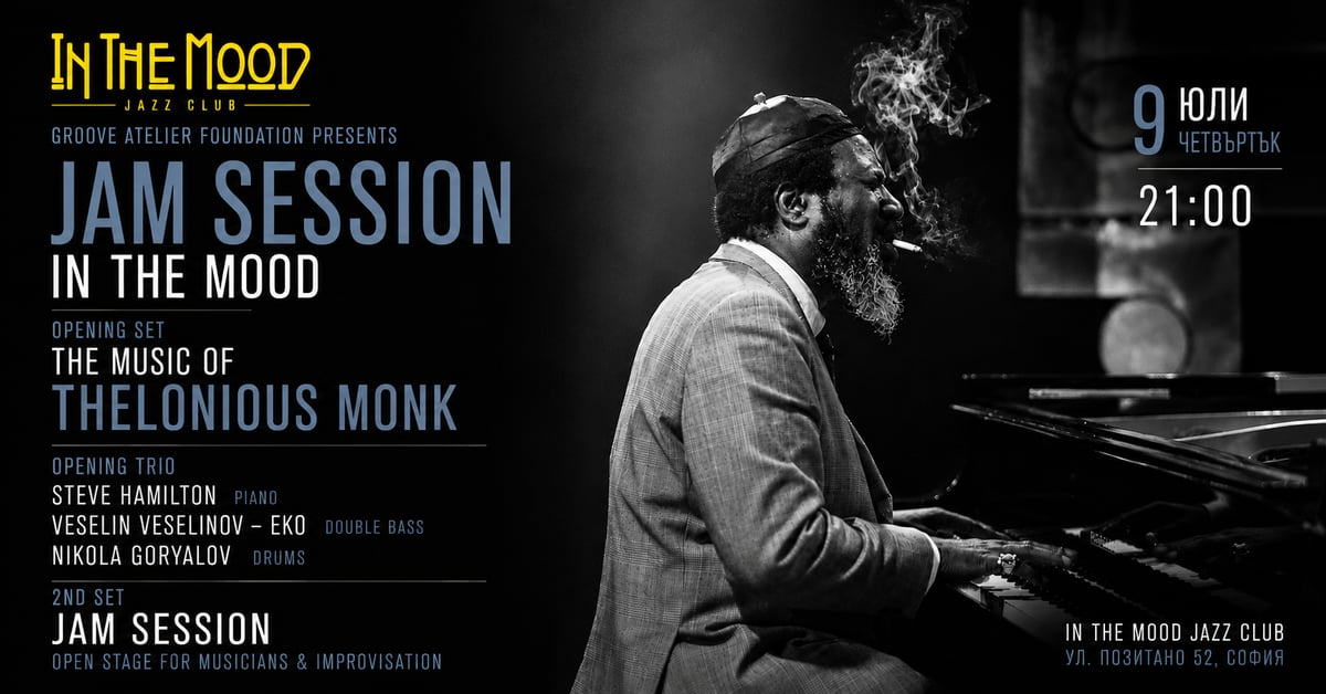Плакат: JAM SESSION IN THE MOOD - The Music of Thelonious Monk