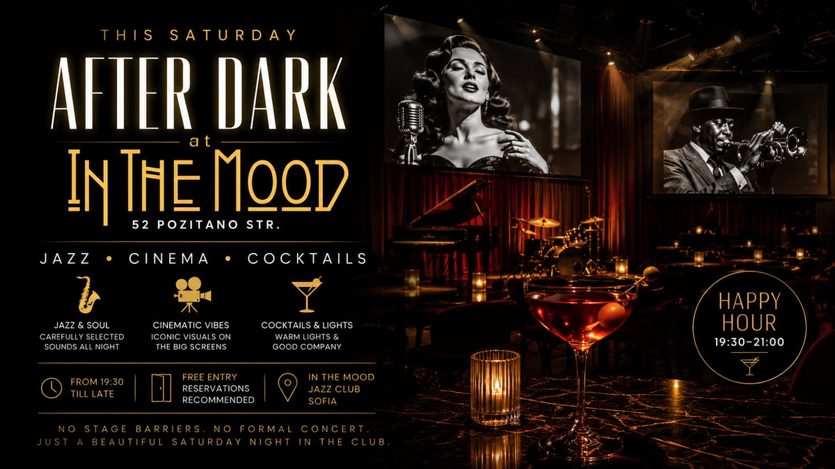Плакат: 🌙 AFTER DARK at In The Mood Jazz • Cinema • Cocktails