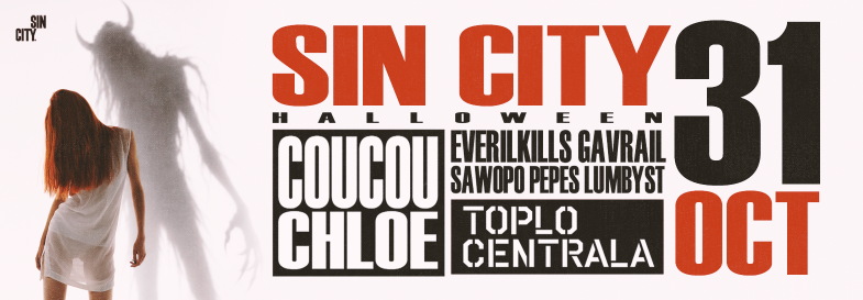 Плакат: SIN CITY HALLOWEEN W/ COUCOU CHLOE ; EVERILKILLS ; GAVRAIL ; PEPES ; SAWOPO ; LUMBYST
