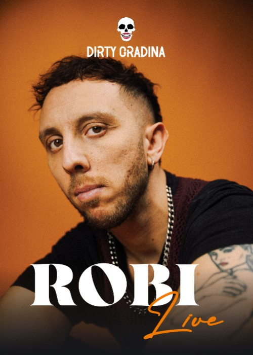 Плакат: ROBI Live | Dirty Gradina | 20.08