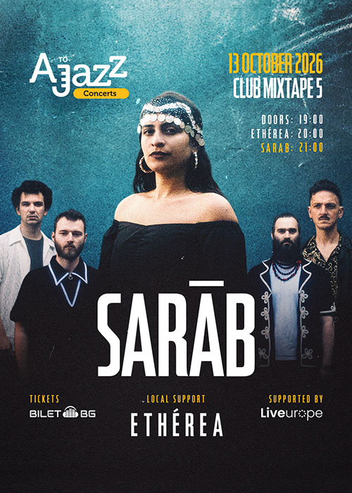 Плакат: SARAB (FR) LIVE IN SOFIA + ETHEREA / Club Mixtape 5 / 13.10