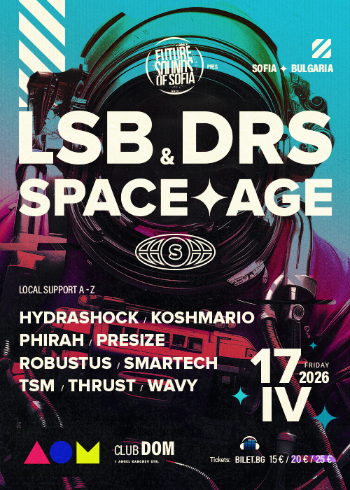 Плакат: LSB & DRS pres. SPACE AGE Sofia '26