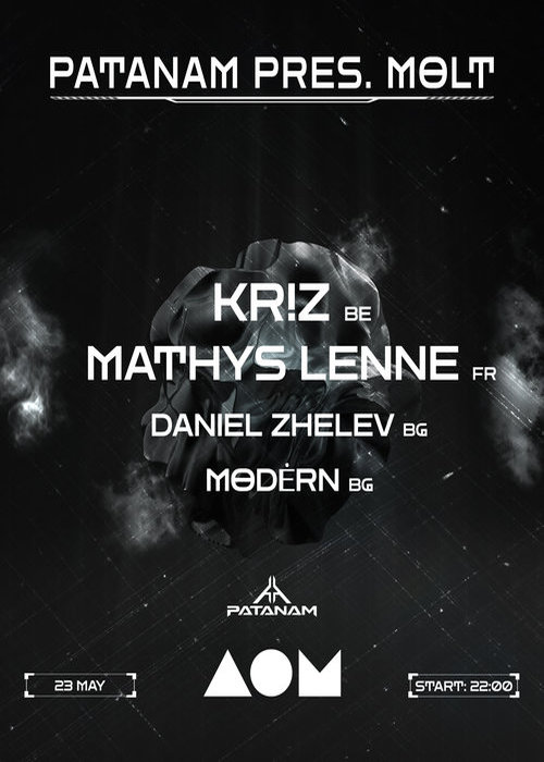 Плакат: PATANAM pres. MOLT w/ Kr!z & Mathys Lenne at DOM