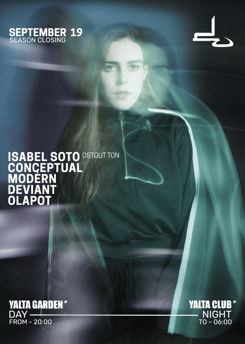Плакат: DUNA pres. ISABEL SOTO [Ostgut Ton] at YALTA GARDEN & R2