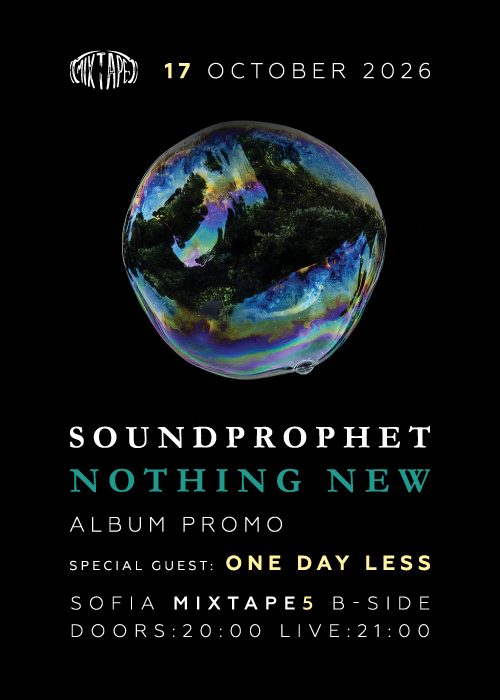 Плакат: Soundprophet - Nothing New Album Promo + One Day Less / Club Mixtape 5 / 17.10