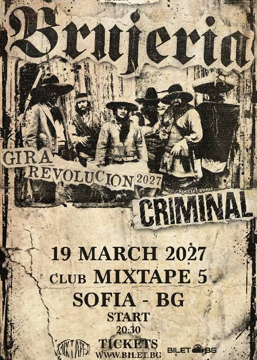 Плакат: BRUJERIA & CRIMINAL live in Sofia